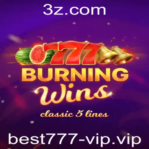 Descubra a Emoção do Jogo BurningWins: Uma Experiência Best777